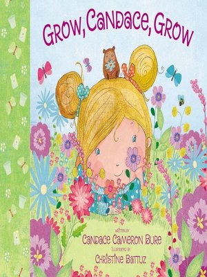 cover image of Grow, Candace, Grow
